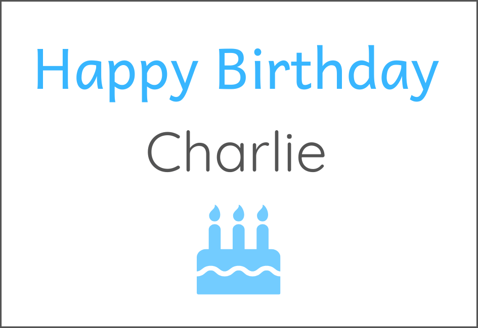 Example of personalisation showing a two-tone message, name and icon